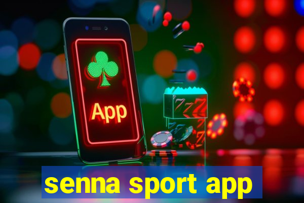 senna sport app